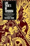 Like There's No Tomorrow: Meditations for Women Leaving Patriarchy
