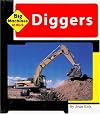 Diggers (Big Machines at Work)