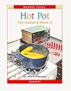 Hot Pot: The Sound of Short O (Wonder Books: Phonics)
