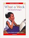 What a Week: The Sound of Long E (Wonder Books: Phonics)