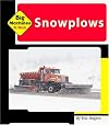 Snowplows (Big Machines at Work)