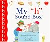My "h" Sound Box