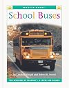 School Buses (Wonder Books: Transportation)