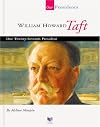 William Howard Taft: Our Twenty-Seventh President (Spirit of America: Our Presidents)