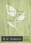 What Does It Mean to Be Born Again?