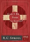 Can I Be Sure I'm Saved?