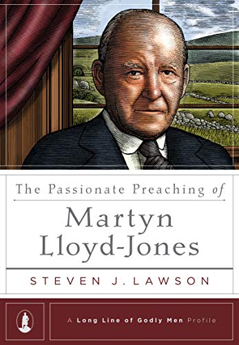 The Passionate Preaching of Martyn Lloyd-Jones book cover