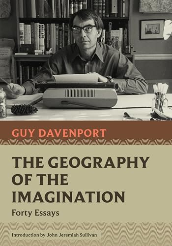 The Geography of the Imagination: Forty Essays book cover