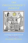The Philosopher's Demise: Learning French