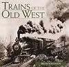 Trains of the Old West