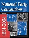 National Party Conventions 1831-2004