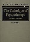 The Technique of Psychotherapy, Part 1