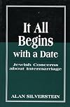 It All Begins with a Date: Jewish Concerns about Intermarriage