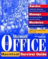 Microsoft Office 4.2 Survival Guide for Macintosh