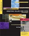 Creating Killer Web Sites: The Art of Third-Generation Site Design