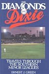 The Diamonds of Dixie: Travels Through the Southern Minor Leagues