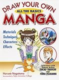 Draw Your Own Manga All The Basics
