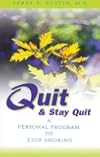 Quit and Stay Quit - A Personal Program to Stop Smoking: Quit & Stay Quit Nicotine Cessation Program