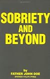 Sobriety and Beyond