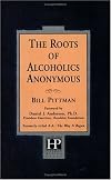 The Roots of Alcoholics Anonymous