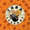 Tuba Lessons
