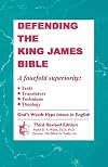 Defending the King James Bible