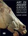 Art of Ancient Greece: Sculpture, Painting, Architecture
