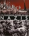 The Illustrated History of the Nazis