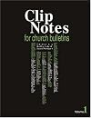 Clip Notes for Church Bulletins