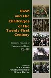 Iran and the Challenges of the Twenty-First Century: Essays in Honour of Mohammad-Reza Djalili
