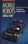 Mobile Robots: Inspiration to Implementation