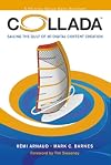 Collada: Sailing the Gulf of 3d Digital Content Creation