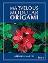 Marvelous Modular Origami