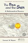The Pea and the Sun: A Mathematical Paradox