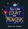 You Can Count on Monsters: The First 100 Numbers and Their Characters