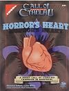 Horror's Heart: A Short Call of Cthulhu Campaign in Montreal (Call of Cthulhu Roleplaying)