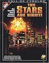 The Stars Are Right! - Nine Disturbing Tales of Mankind's Corruption (Call of Cthulhu Horror Roleplaying)