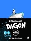 H.P. Lovecraft's Dagon for Beginning Readers
