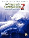 The Keeper's Companion 2: Prohibition, Firearms, Tomes, and Creatures