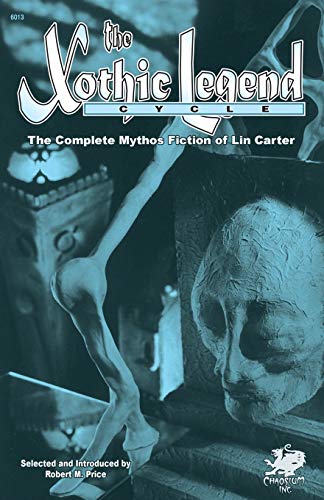The Xothic Legend Cycle book cover