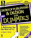 Desktop Publishing & Design for Dummies