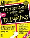 Client/Server Computing for Dummies