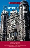 University of Pennsylvania: The Campus Guide