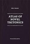 Atlas of Novel Tectonics