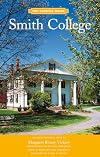 Smith College (The Campus Guide)