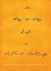 The Day-to-Day Life of Albert Hastings