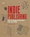 Indie Publishing: How to Design and Publish Your Own Book (Design Brief)