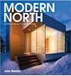 Modern North: Architecture on the Frozen Edge