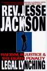 Legal Lynching: The Death Penalty and America's Future