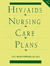 HIV/AIDS Nursing Care Plans 2E
